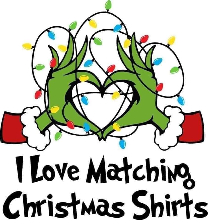 I Love Matching Christmas Shirts