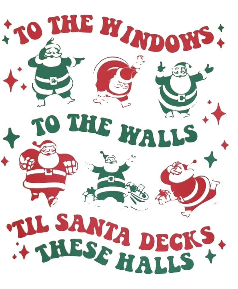 Til Santa Decks These Halls