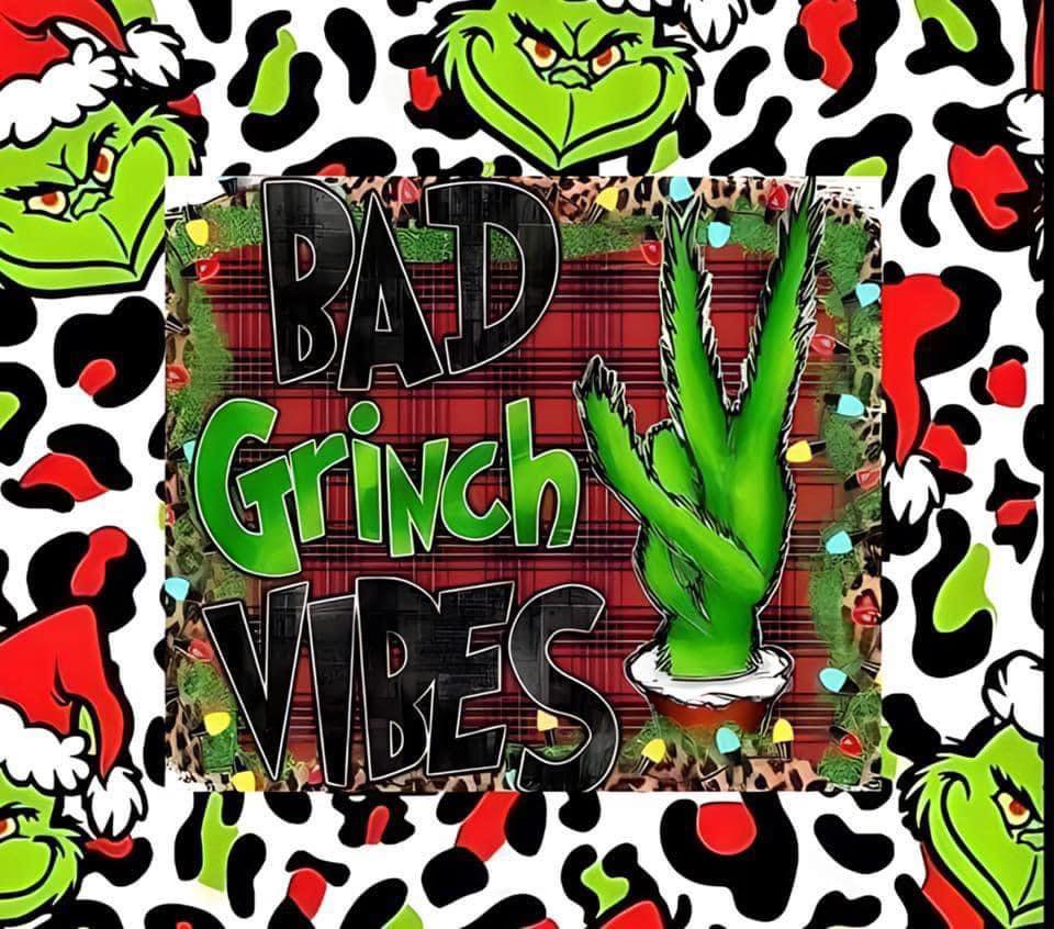 Bad Grinch Vibes