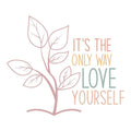 Love Yourself Long Sleeve