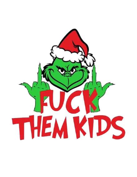 F*** Them Kids