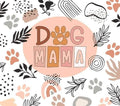 Dog Mama