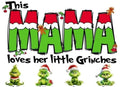 Mama Loves Her Little Grinches