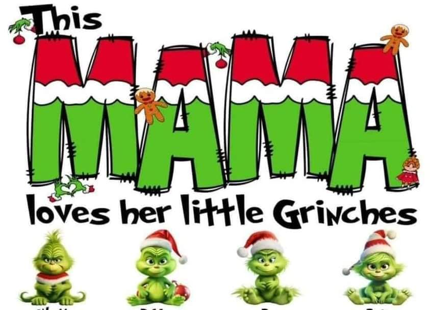 Mama Loves Her Little Grinches