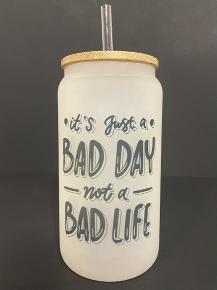 It's Just A Bad Day