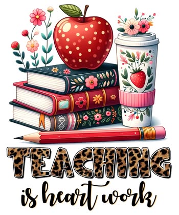 Teaching Is Heart Work