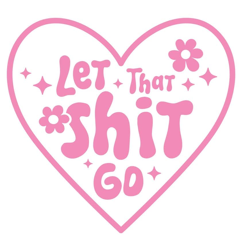 Let That Shit Go Hoodie