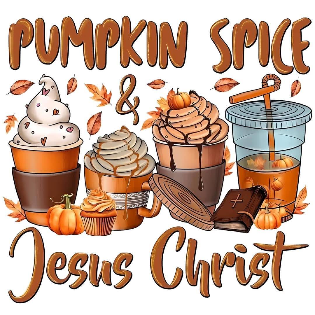 Pumpkin Spice And Jesus Christ
