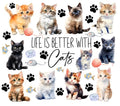 Life Is Better With Cats