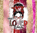 One Loved Nana