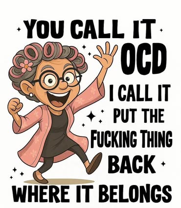 You Call It OCD