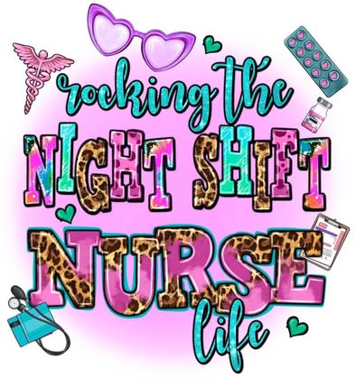 Night Shift Nurse