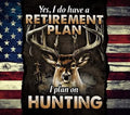 Yes I Do Have A Retirement Plan