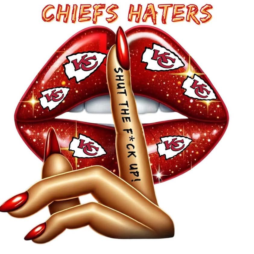 Chiefs Haters STFU